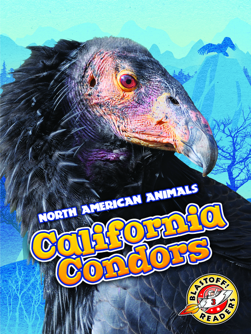 Title details for California Condors by Rebecca Sabelko - Wait list